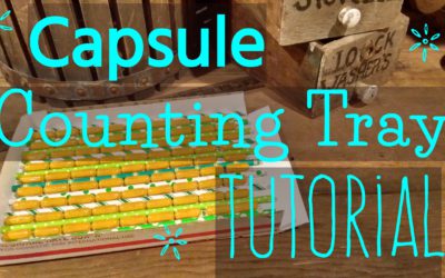 Build a Capsule Counting Tray – Tutorial
