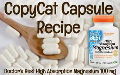 Copycat Capsule Recipe – Doctor’s Best High Absorption Magnesium 100mg